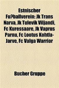 Estnischer Fussballverein