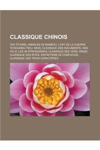 Classique Chinois