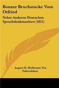 Bonner Bruchstucke Vom Otfried
