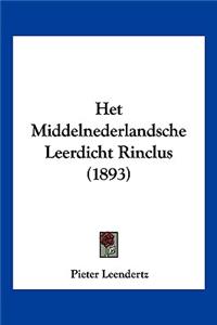 Het Middelnederlandsche Leerdicht Rinclus (1893)