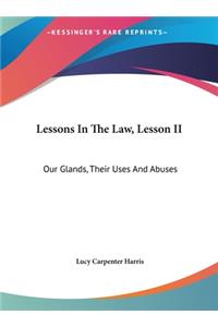 Lessons in the Law, Lesson II