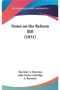 Notes on the Reform Bill (1831)