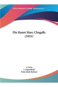 Die Kunst Marc Chagalls (1921)