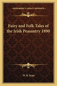Fairy and Folk Tales of the Irish Peasantry 1890