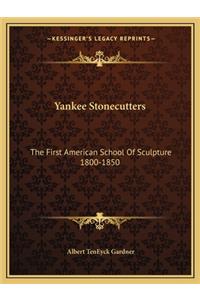 Yankee Stonecutters