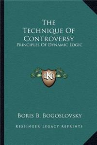 Technique of Controversy