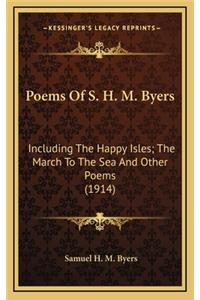 Poems of S. H. M. Byers