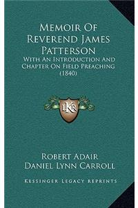 Memoir of Reverend James Patterson