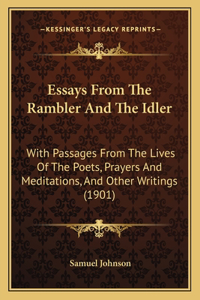 Essays From The Rambler And The Idler