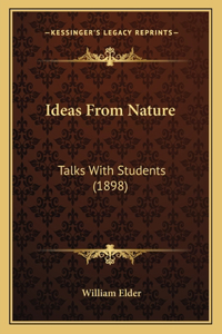 Ideas From Nature