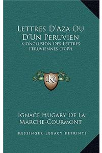 Lettres D'Aza Ou D'Un Peruvien
