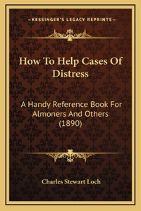 How To Help Cases Of Distress