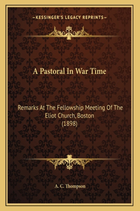 A Pastoral In War Time