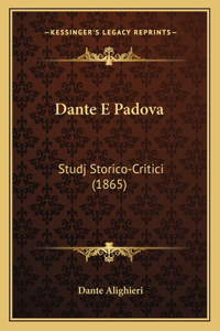 Dante E Padova