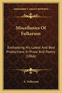 Miscellanies Of Fulkerson