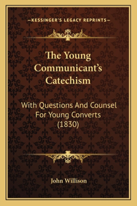 Young Communicant's Catechism
