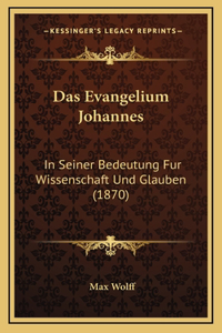 Das Evangelium Johannes