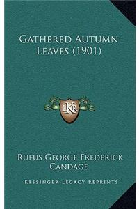 Gathered Autumn Leaves (1901)