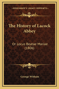 The History of Lacock Abbey