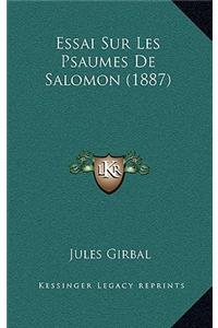 Essai Sur Les Psaumes De Salomon (1887)