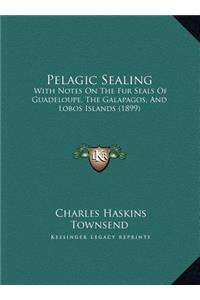 Pelagic Sealing