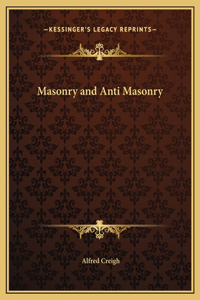 Masonry and Anti Masonry