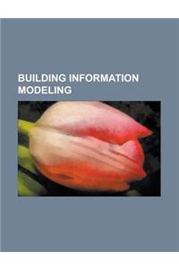 Building Information Modeling