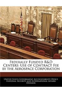 Federally Funded R&d Centers