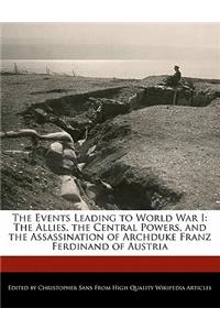 The Events Leading to World War I