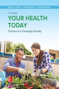 YOUR HEALTH TODAY CHOICES IN A CHANGING