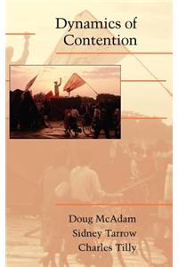 Dynamics of Contention. Cambridge Studies in Contentious Politics