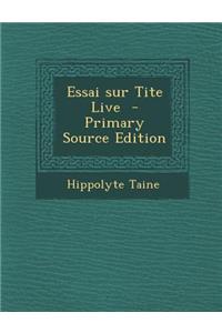 Essai Sur Tite Live