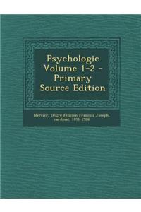 Psychologie Volume 1-2 - Primary Source Edition