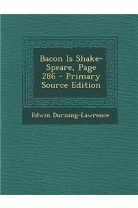 Bacon Is Shake-Speare, Page 286