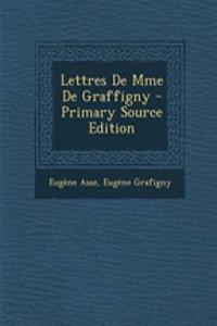 Lettres de Mme de Graffigny