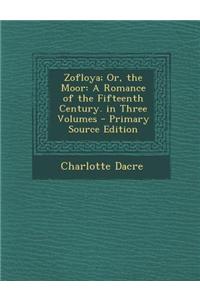 Zofloya; Or, the Moor
