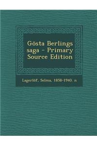 Gosta Berlings Saga - Primary Source Edition