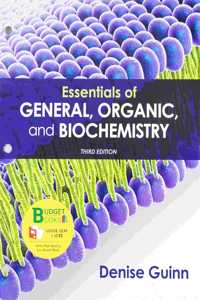 Loose-Leaf Version for Essentials of General, Organic, and Biochemistry 3e & Saplingplus for Essentials of General, Organic, and Biochemistry 3e (Six-Months Access)