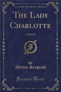 The Lady Charlotte