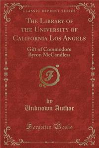 The Library of the University of California Los Angels