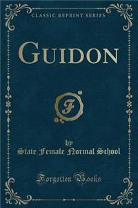 Guidon (Classic Reprint)