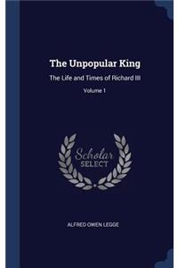 The Unpopular King