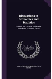 Discussions in Economics and Statistics