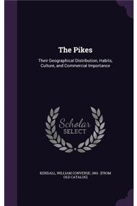 Pikes