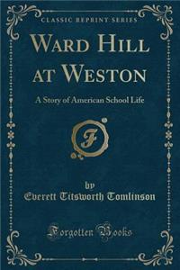 Ward Hill at Weston
