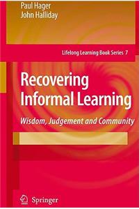 Recovering Informal Learning