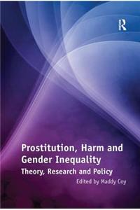 Prostitution, Harm and Gender Inequality