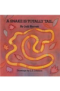 A Snake Is Totally Tail