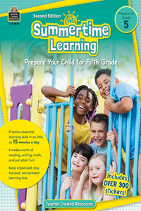 Summertime Learning, Second Edition (Prep. for Gr. 5)