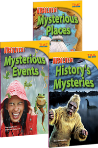 Time for Kids(r) Nonfiction Readers Unsolved Mysteries Set of 3